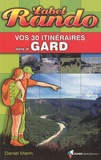 Daniel Marin - Vos 30 itinéraires dans le Gard.