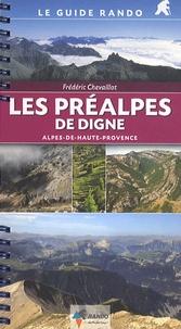 Frédéric Chevaillot - Les préalpes de Digne.
