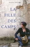 Nadia Sweeny - La fille des camps.