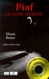 Silvain Reiner - Piaf - Le livre d'Edith.