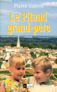 Pierre Galoni - Le Pitaud Grand-Pere.