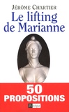 Jérôme Chartier - Le lifting de Marianne.