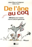 Jean-Pierre Colignon et Hélène Gest - De l'âne au coq.