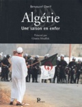 Benyoucef Cherif et Ghania Mouffok - Algérie - Une saison en enfer.