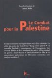 Lance Selfa et  Collectif - Le combat pour la Palestine.