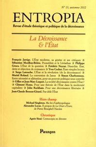 Jean-Claude Besson-Girard - Entropia N° 13, autonme 2012 : La décroissance et l'Etat.