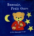  Quatre Fleuves - Bonsoir, Petit Ours - Le livre doux pour le soir.