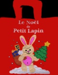 Brian Bartle - Le Noel De Petit Lapin.