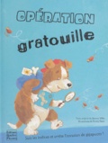 Jeanne Willis - Opération Gratouille.
