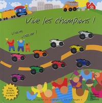 Heather Cahoon et Sabine Minssieux - Vive les champions ! - Vroum, vroum !.
