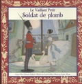 Hans Christian Andersen - Le vaillant petit soldat de plomb.