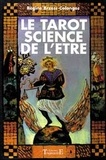 Regine Brzesc-Colonges - Le Tarot Science de l'être.
