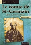 Hervé Priëls - Le comte de Saint-Germain - Rose + Croix invisible.