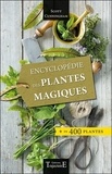 Scott Cunningham - Encyclopédie des plantes magiques.