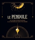 D. Jurriaanse - Le pendule - Le livre d'initiation & le pendule goutte doré.