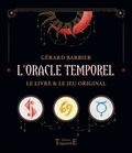 Gérard Barbier - L'Oracle Temporel - Le livre & le jeu original.
