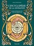 Lilian Verner-Bonds et Coni Curi - L'Encyclopédie de la divination - Guide introductif à l'art des prédictions.