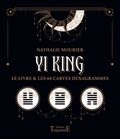 Nathalie Mourier - Yi King - Le livre & les 64 cartes hexagrammes.