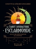 Colette Lougarre et Gérard Lougarre - Le Tarot divinatoire Esclarmonde - Les 22 arcanes majeurs & la notice.