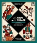 Emmanuelle Iger et Isabelle Nadolny - Le Tarot Minchiate restauré - Un jeu de 97 arcanes et son livre détaillé - Coffret.