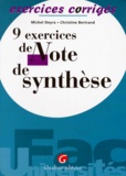 Christine Bertrand et Michel Deyra - 9 Exercices De Note De Synthese. Exercices Corriges.