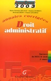 Bertrand Hédin et Damien Dutrieux - Droit Administratif Deug De Droit 2eme Annee. Annales Corrigees.