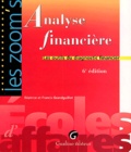 Francis Grandguillot et Béatrice Grandguillot - Analyse financière - Les outils du diagnostic financier.