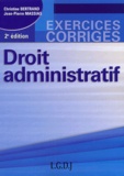 Christine Bertrand et Jean-Pierre Massias - Droit Administratif. 2eme Edition.