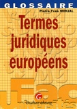 Pierre-Yves Monjal - Termes juridiques européens.