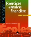 Béatrice Grandguillot et Francis Grandguillot - Exercices d'analyse financière - Avec corrigés détaillés.