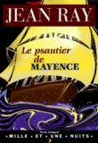 Jean Ray - Le "Psautier de Mayence".
