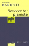 Alessandro Baricco - Novecento, Pianiste. Un Monologue.