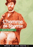 Bram Stoker - L'Homme De Shorrox.