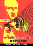  Cicéron - La philosophie d'Epicure. - De Finibus, Livre 1.