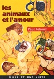 Paul Reboux - Les Animaux et l'Amour.