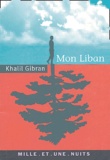 Khalil Gibran - Mon Liban.