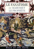  Voltaire - Le Fanatisme ou Mahomet le Prophète.
