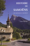 Colette Gérôme - Histoire de Samoëns - Sept montagnes et des siècles.
