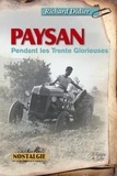 Richard Didier - Paysan pendant les trentes glorieuses.