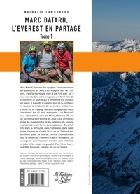 Marc Batard, l'Everest en partage. Tome 1