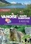  Compagnie Guides de la Vanoise - Vanoise - Haute Tarentaise à petits pas - 40 balades entre marmottes et glaciers.