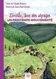 Claude Ponson et Jean-Paul Castan - Zinello, âne des alpages - Un printemps mouvementé.