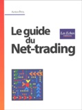 Alpesh Patel - Le Guide Du Net-Trading.