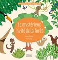 Corentin Bréhard et Alice De Page - Le mystérieux invité de la forêt.