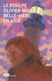 Olivier Mau - Belle-Mere En L'Ile.