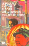 Antoine Blocier - Vol Au-Dessus D'Un Nid De Cocos.