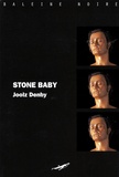 Joolz Denby - Stone Baby.