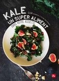  Clea - Kale, un super aliment dans votre assiette.