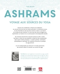 Ashrams. Voyage aux sources du yoga