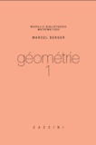 Marcel Berger - Géométrie - Tome 1.